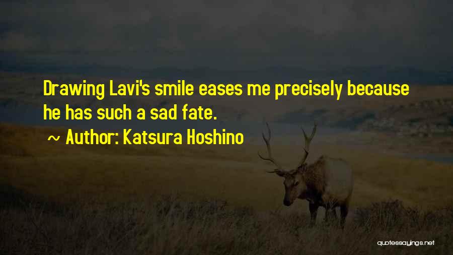 Katsura Hoshino Quotes 1777317