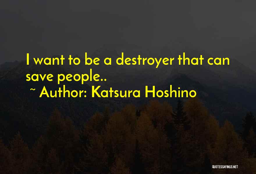 Katsura Hoshino Quotes 1918185