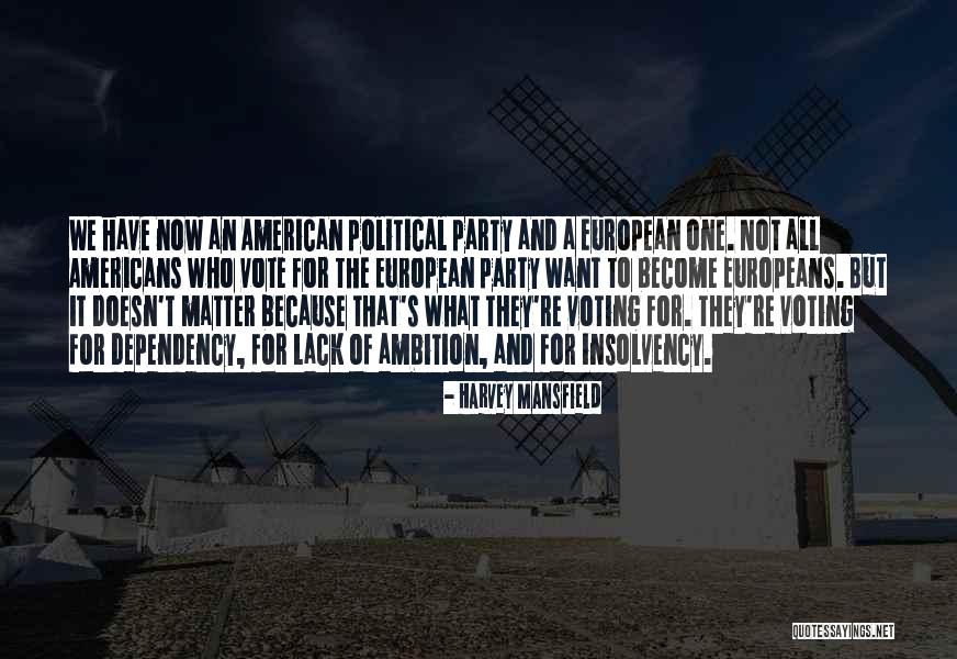 Katsurou Holdings Quotes By Harvey Mansfield Katsurou Holdings Quotes By Harvey Mansfield