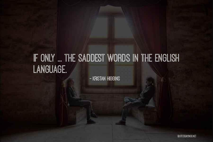 Katsusuke Asanuma Quotes By Kristan Higgins Katsusuke Asanuma Quotes By Kristan Higgins