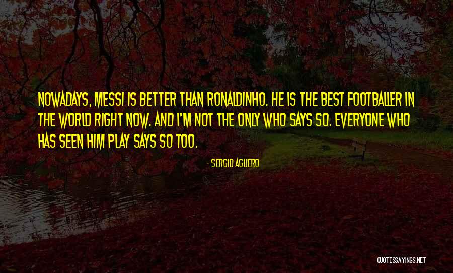 Katsusuke Asanuma Quotes By Sergio Aguero Katsusuke Asanuma Quotes By Sergio Aguero