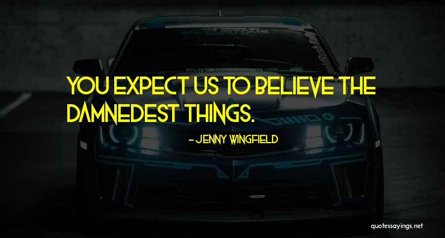 Katsutoshi Tony Quotes By Jenny Wingfield Katsutoshi Tony Quotes By Jenny Wingfield