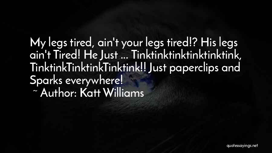Katt Williams Quotes 301967