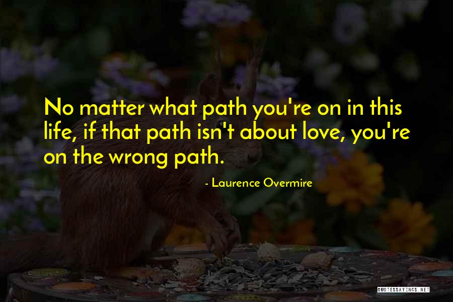 Kattenbak Quotes By Laurence Overmire Kattenbak Quotes By Laurence Overmire
