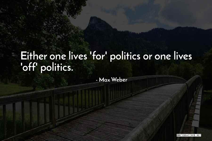 Kattiyankaran Quotes By Max Weber Kattiyankaran Quotes By Max Weber