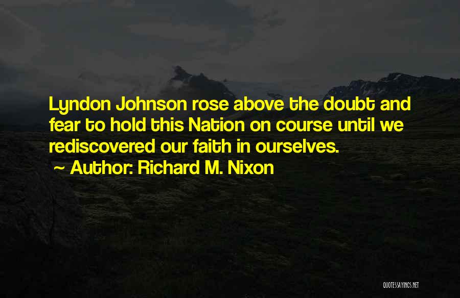 Kattupalli Pincode Quotes By Richard M. Nixon
