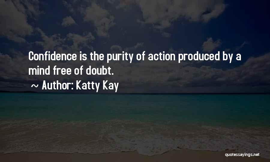 Katty Kay Quotes 1206741