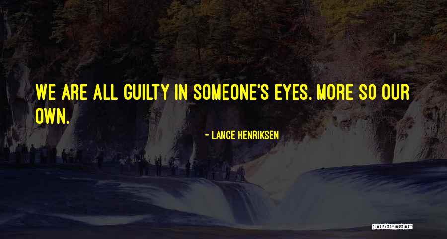 Katua Tribe Quotes By Lance Henriksen Katua Tribe Quotes By Lance Henriksen
