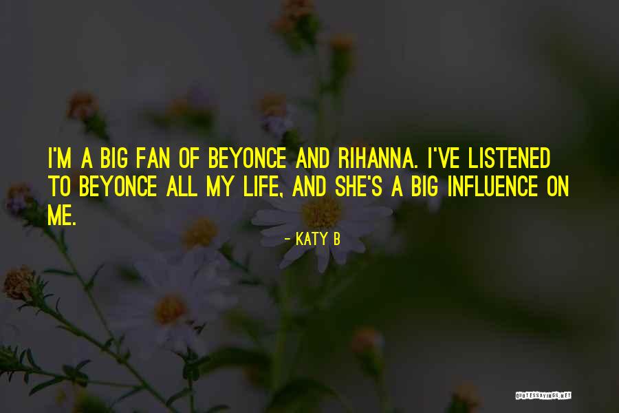 Katy B Quotes 1906299 Katy B Quotes 1906299