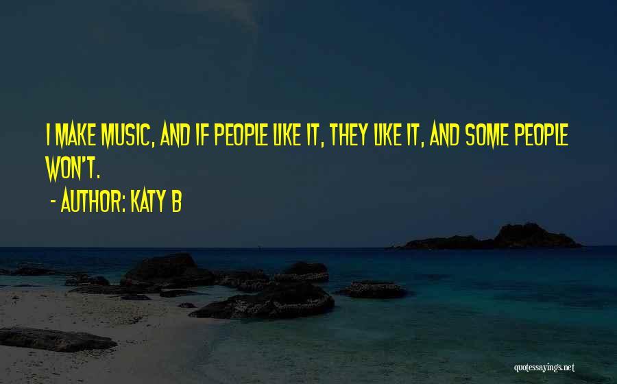 Katy B Quotes 531573