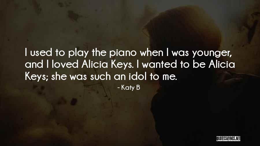 Katy B Quotes 894420