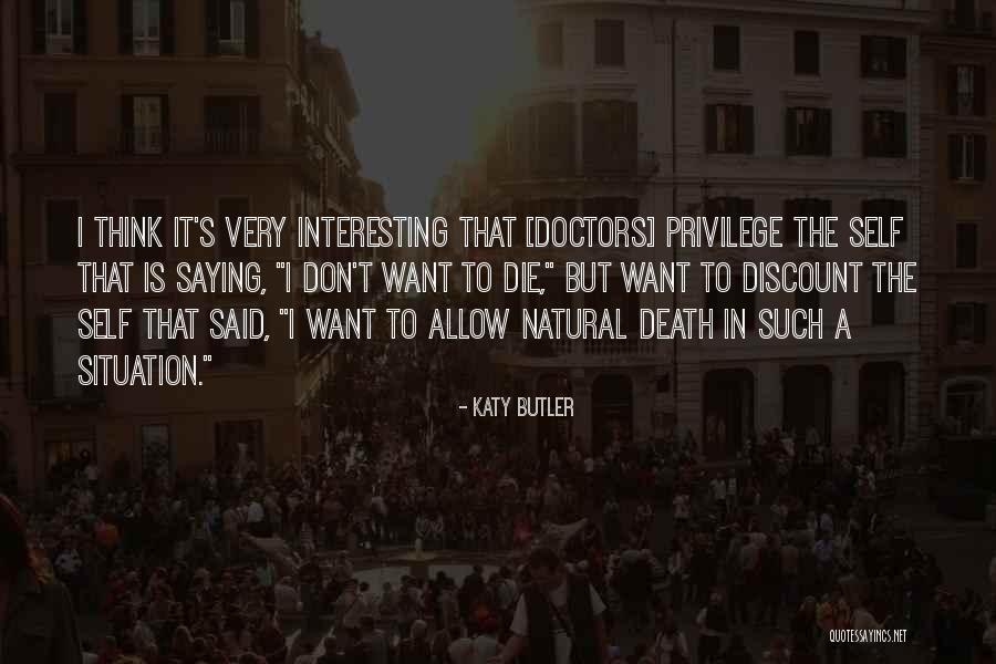 Katy Butler Quotes 1182124 Katy Butler Quotes 1182124