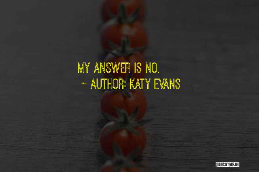 Katy Evans Quotes 1121485