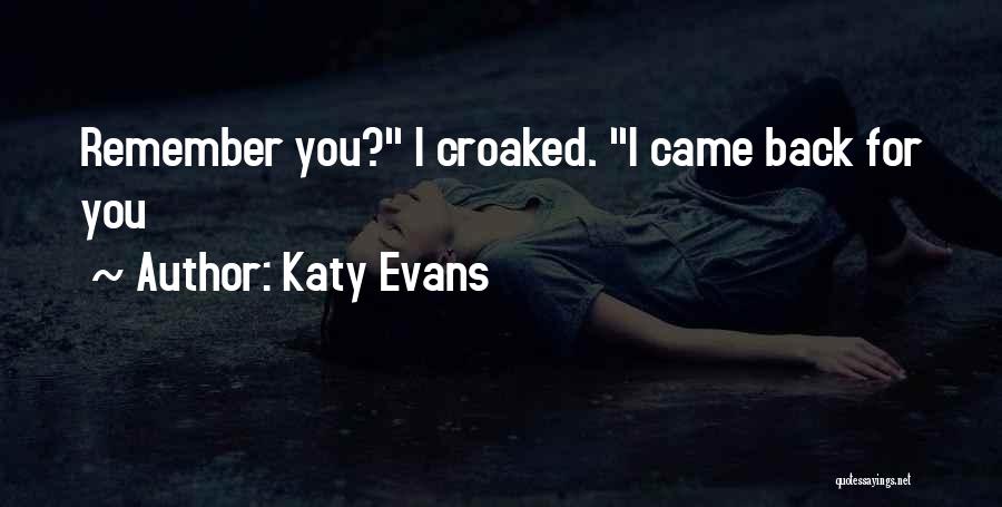 Katy Evans Quotes 1662372