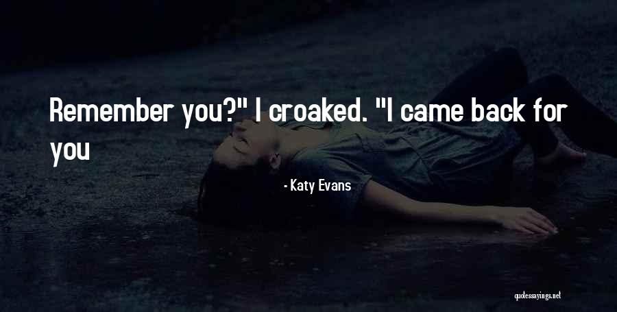 Katy Evans Quotes 1662372