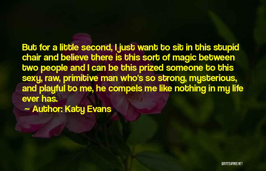 Katy Evans Quotes 442921