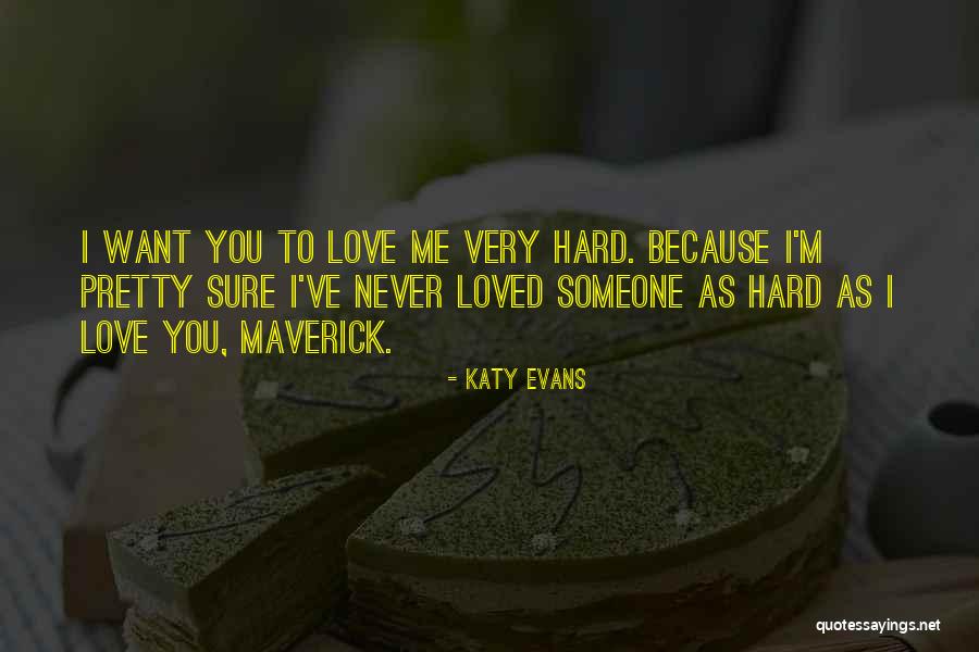 Katy Evans Quotes 748111