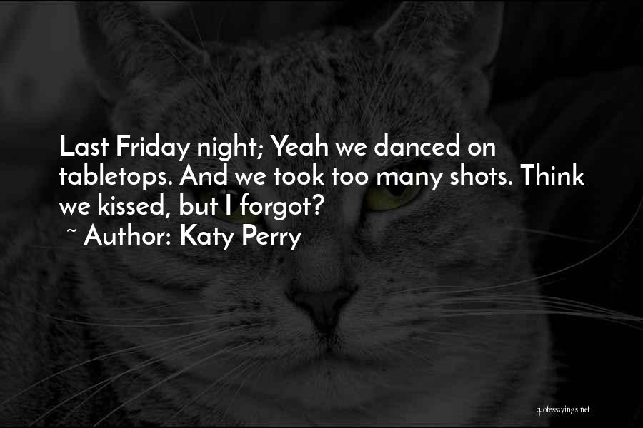 Katy Perry Quotes 1097645