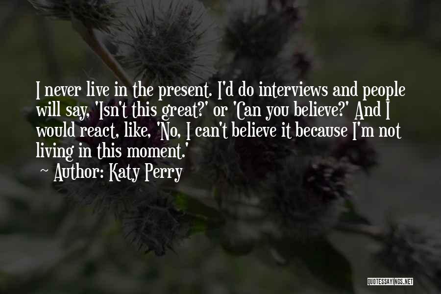 Katy Perry Quotes 1166135