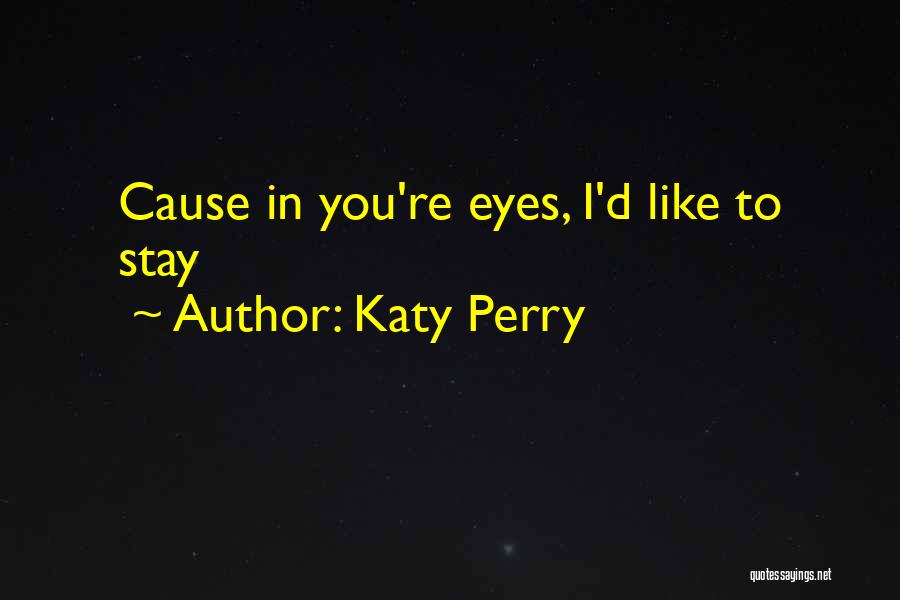 Katy Perry Quotes 1704790