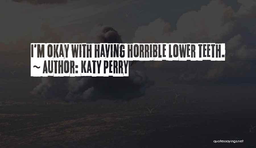 Katy Perry Quotes 186405