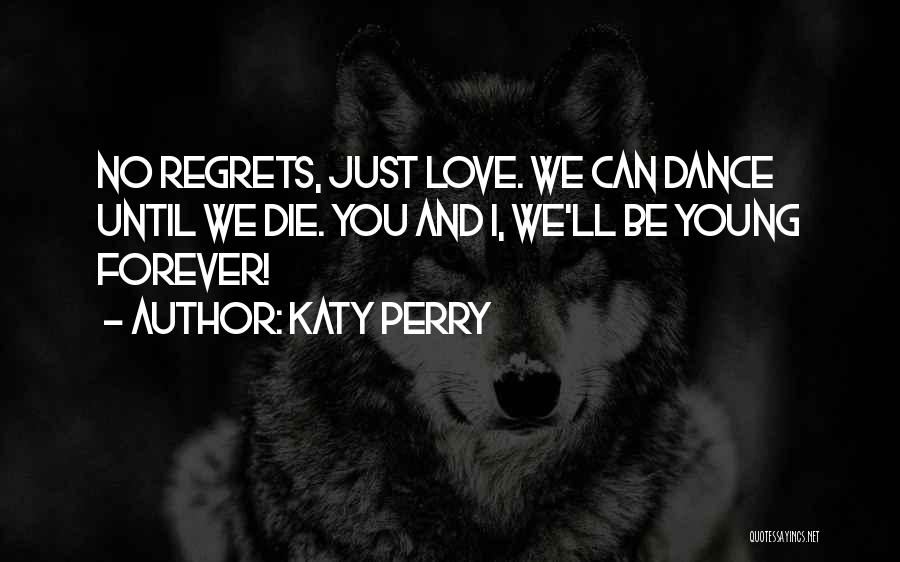 Katy Perry Quotes 217395