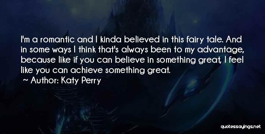 Katy Perry Quotes 753445