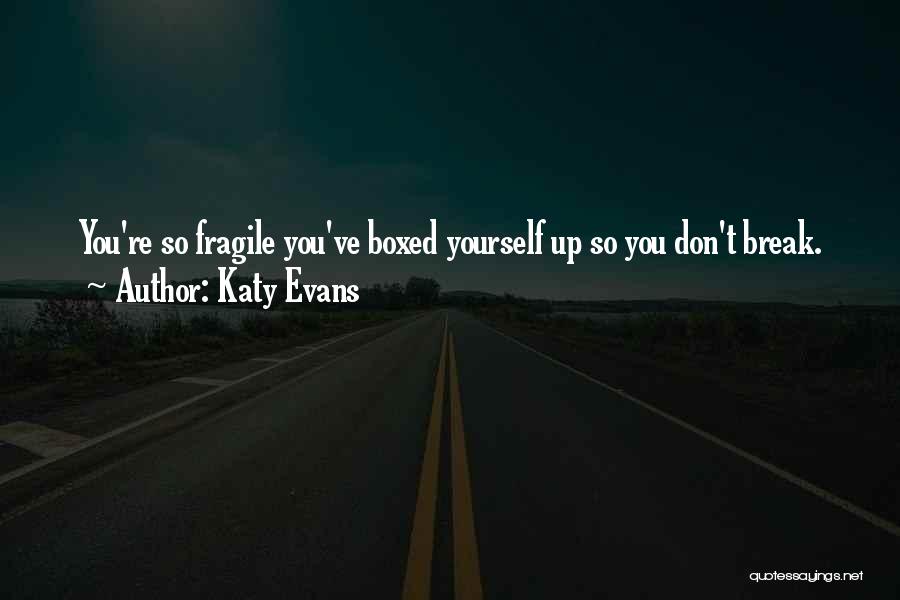 Katy Quotes By Katy Evans