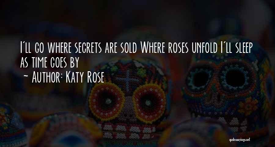 Katy Quotes By Katy Rose