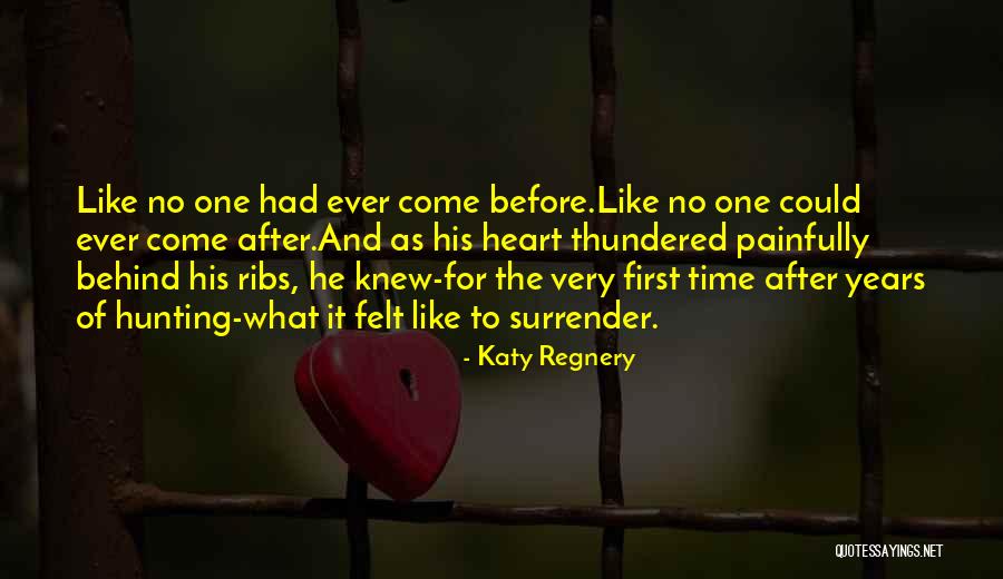 Katy Regnery Quotes 1200857