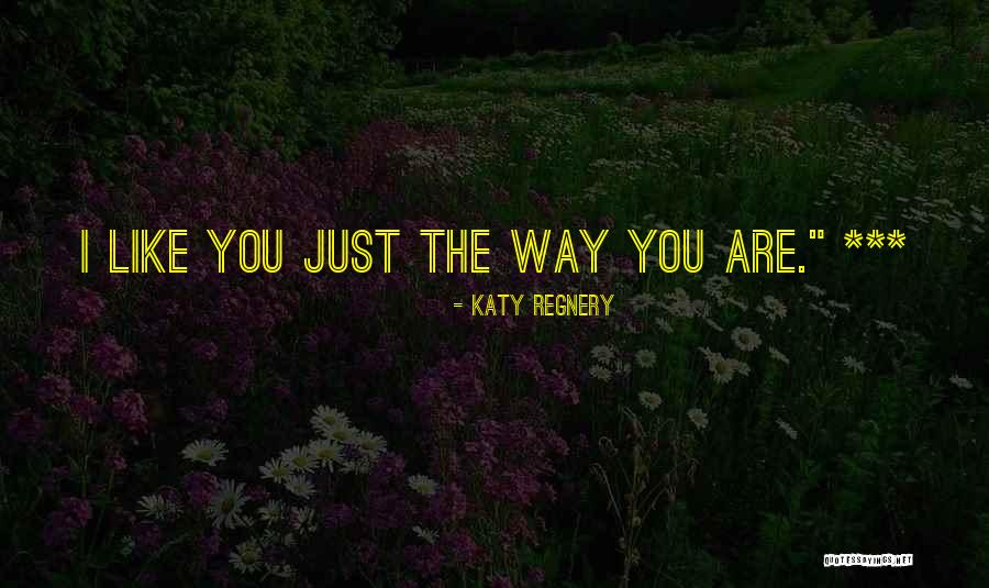 Katy Regnery Quotes 1370525