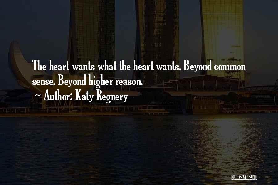 Katy Regnery Quotes 1663490