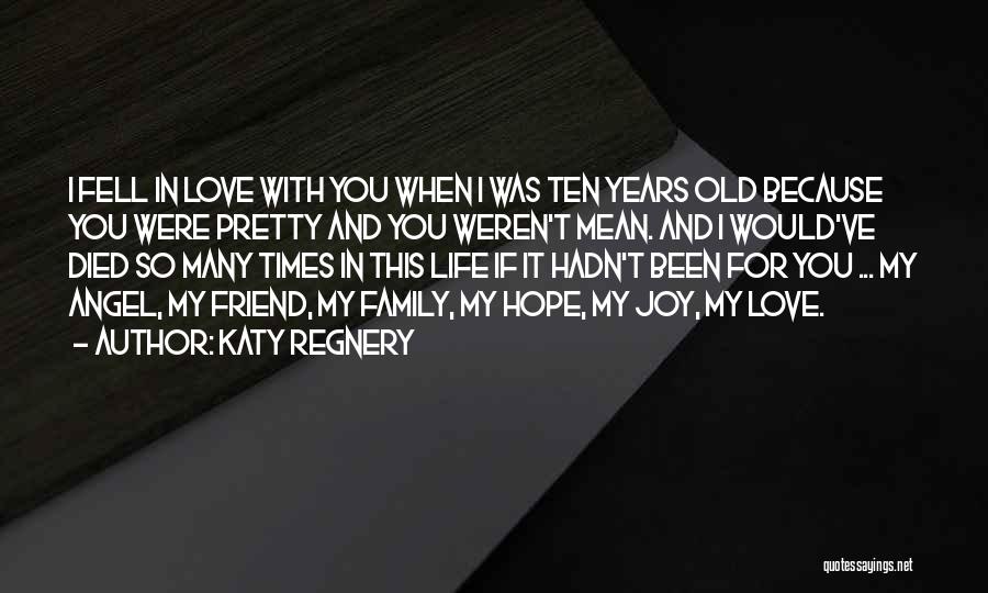 Katy Regnery Quotes 2064002