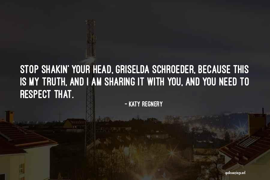 Katy Regnery Quotes 2184436 Katy Regnery Quotes 2184436
