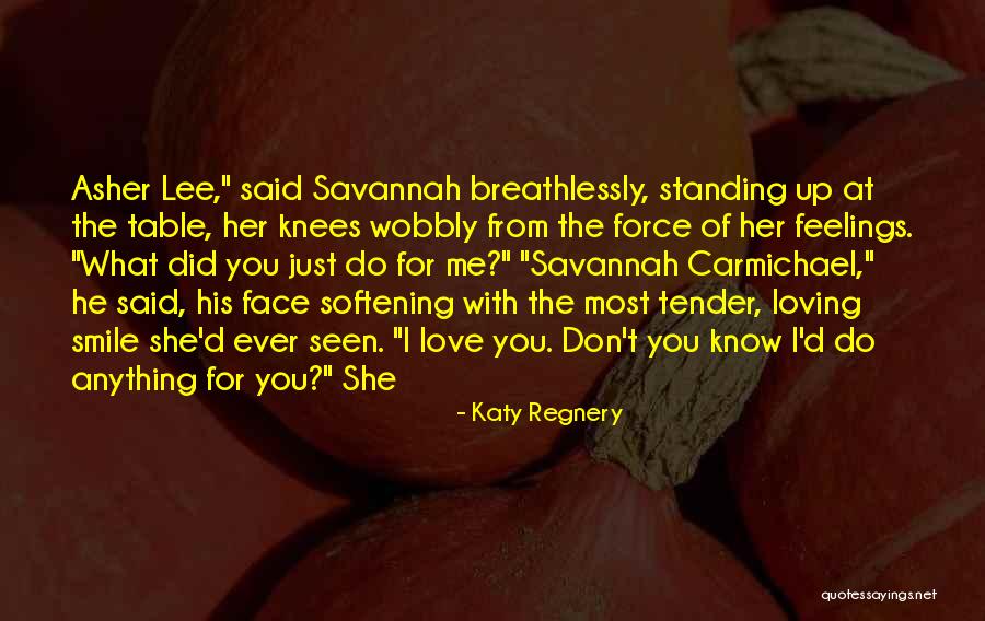 Katy Regnery Quotes 352825