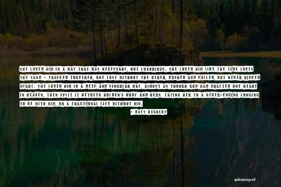 Katy Regnery Quotes 818816 Katy Regnery Quotes 818816