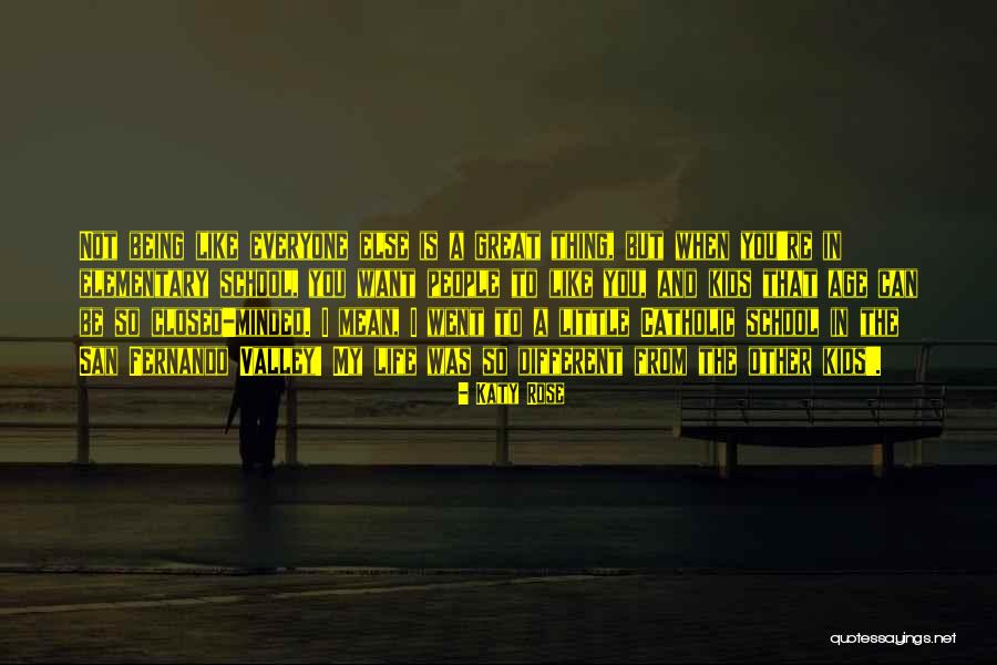 Katy Rose Quotes 1153556 Katy Rose Quotes 1153556