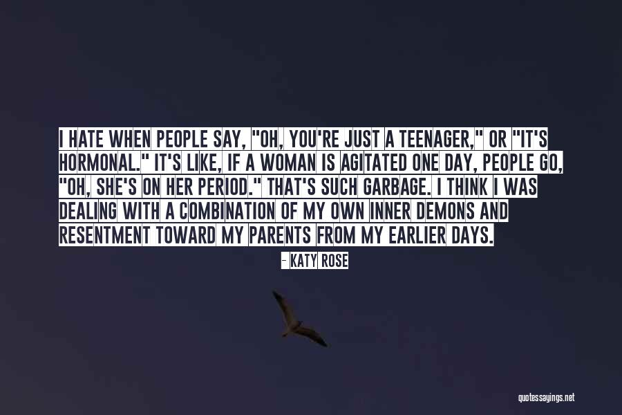 Katy Rose Quotes 1767325 Katy Rose Quotes 1767325