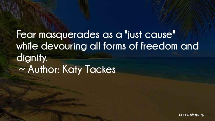 Katy Tackes Quotes 292078