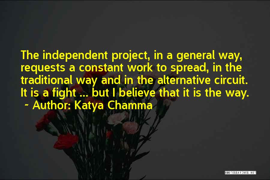 Katya Chamma Quotes 582995