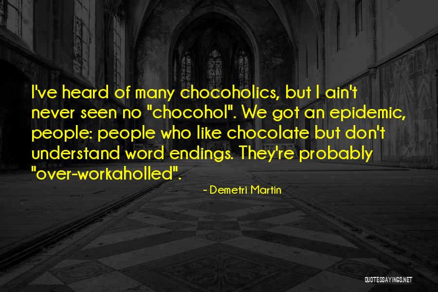 Katyal Nationality Quotes By Demetri Martin Katyal Nationality Quotes By Demetri Martin