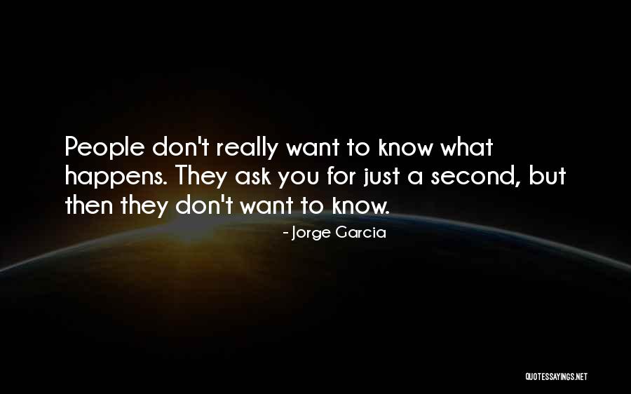 Katyas Place Quotes By Jorge Garcia Katyas Place Quotes By Jorge Garcia