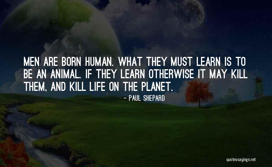 Katyayani Stuti Quotes By Paul Shepard Katyayani Stuti Quotes By Paul Shepard