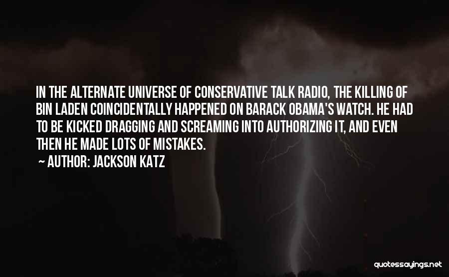 Katz Quotes By Jackson Katz