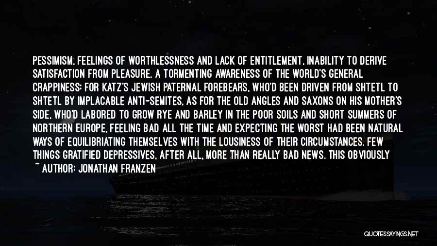 Katz Quotes By Jonathan Franzen