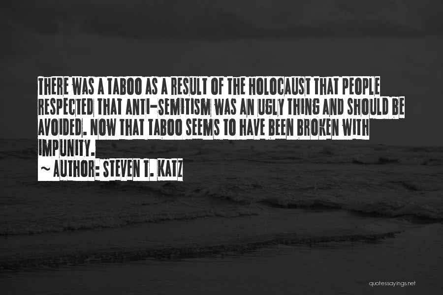 Katz Quotes By Steven T. Katz