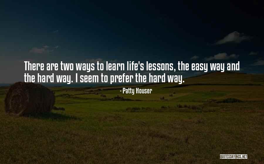 Katzenstein Storm Quotes By Patty Houser Katzenstein Storm Quotes By Patty Houser