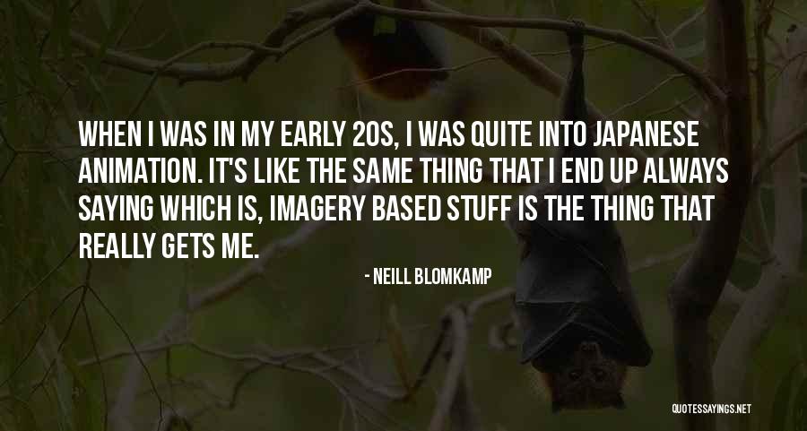 Katzs Delicatessen Quotes By Neill Blomkamp Katzs Delicatessen Quotes By Neill Blomkamp