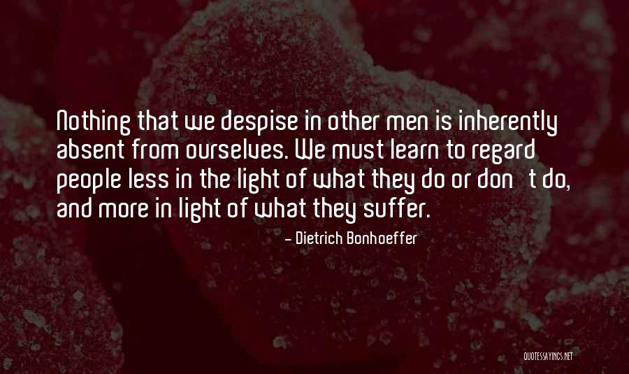 Kauahikaua Chun Quotes By Dietrich Bonhoeffer Kauahikaua Chun Quotes By Dietrich Bonhoeffer
