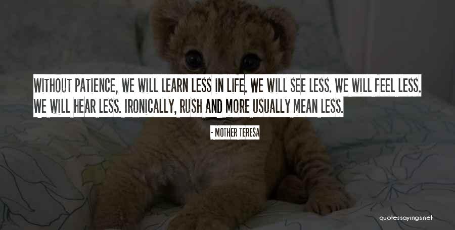 Kauan Band Quotes By Mother Teresa Kauan Band Quotes By Mother Teresa